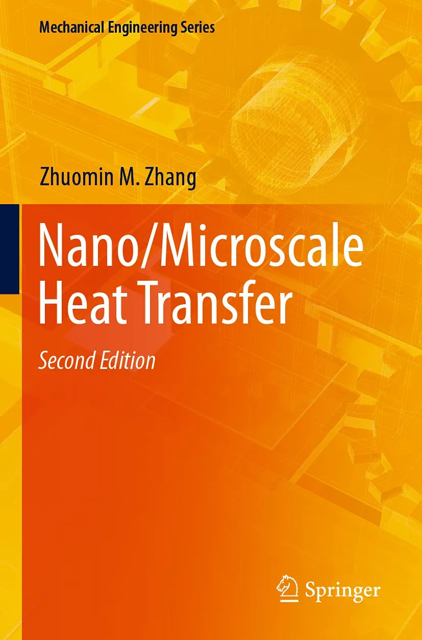 Nano Microscale Heat Transfer 2nd Edition | Paperback