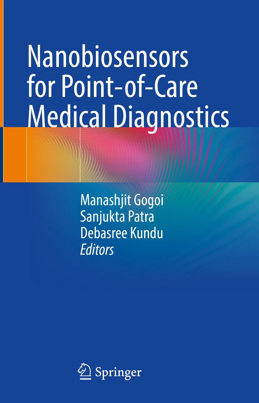 Nanobiosensors For Point Of Care Medical Diagnostics | Hardcover