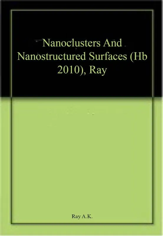 Nanoclusters And Nanostructured Surfaces | Hardcover