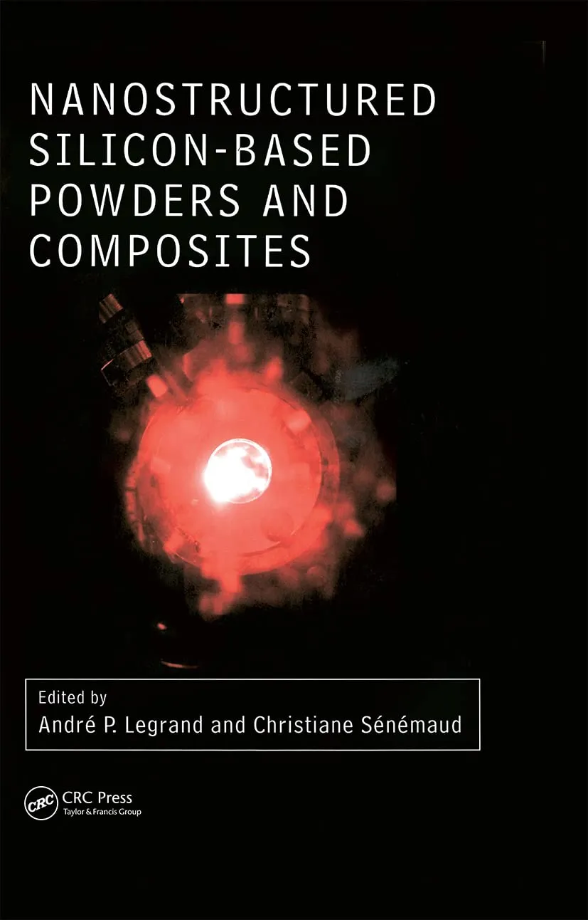 Nanostructured Silicon-Based Powders and Composites