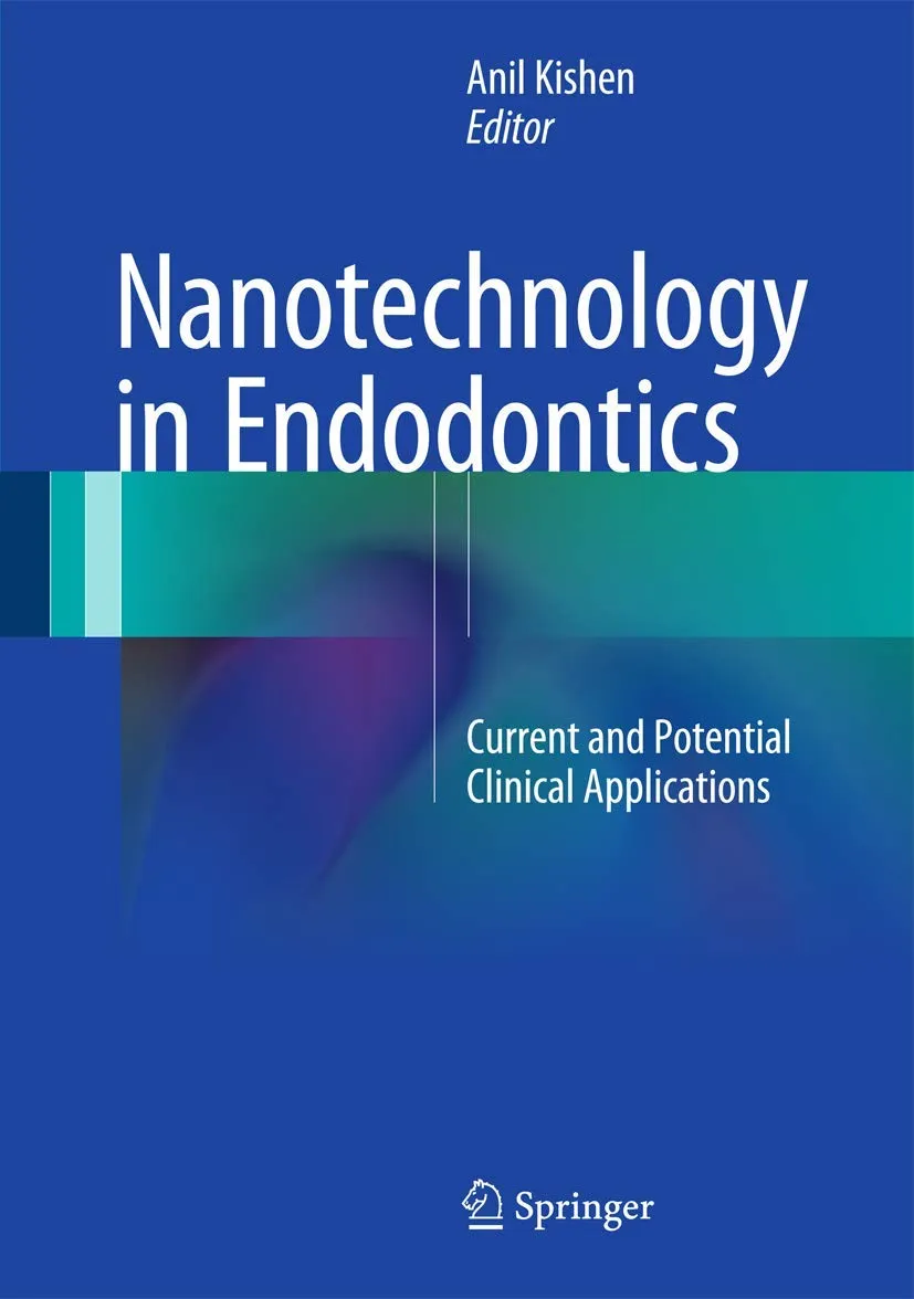 Nanotechnology in Endodontics | Hardcover