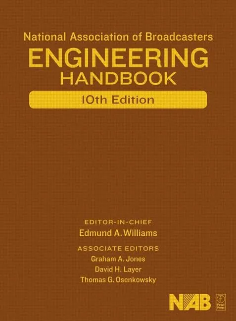 National Association of Broadcasters Engineering Handbook | 10th Edition | Hardcover