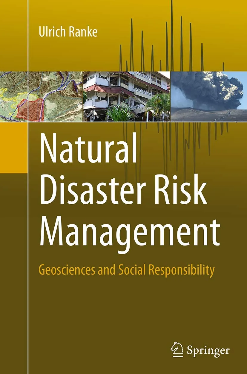 Natural Disaster Risk Management Geosciences And Social Responsibility | Paperback