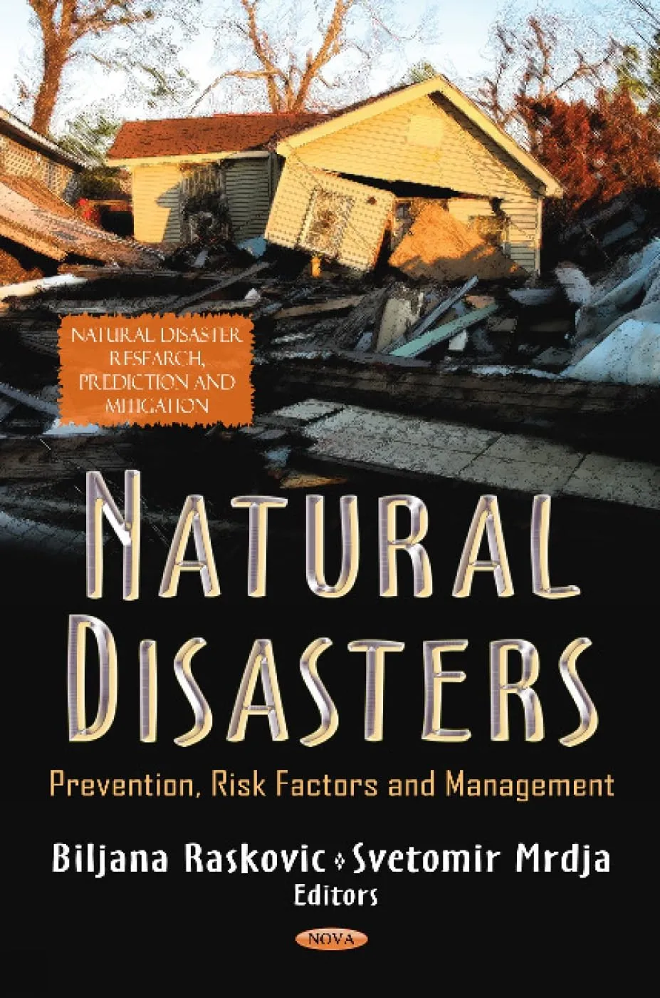 Natural Disasters Prevention | Risk Factors and Management | Hardcover