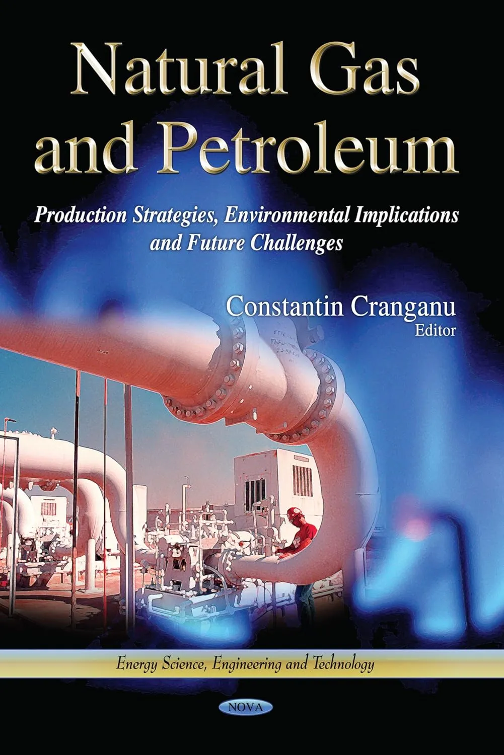 Natural Gas and Petroleum | Hardcover