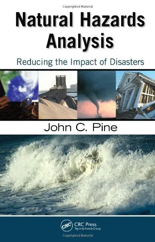 Natural Hazards Analysis Reducing the Impact of Disasters | Hardcover
