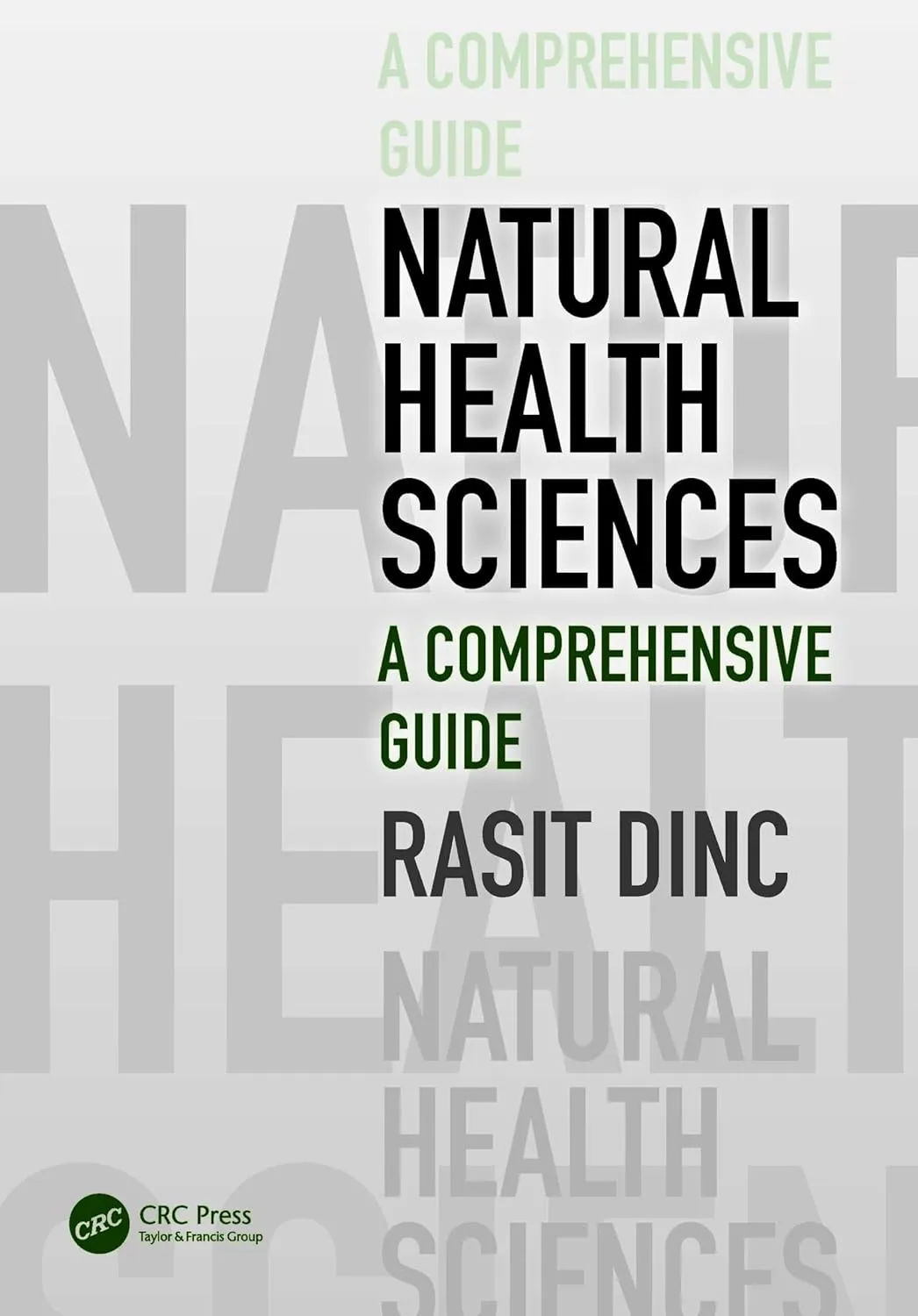 Natural Health Sciences A Comprehensive Guide | Paperback