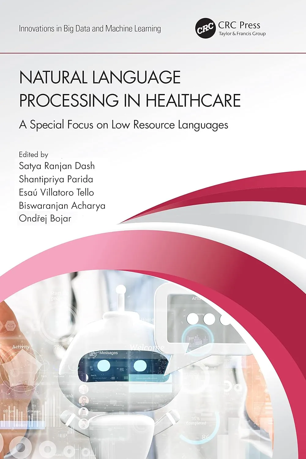 Natural Language Processing In Healthcare A Special Focus On Low Resource Languages | Hardcover