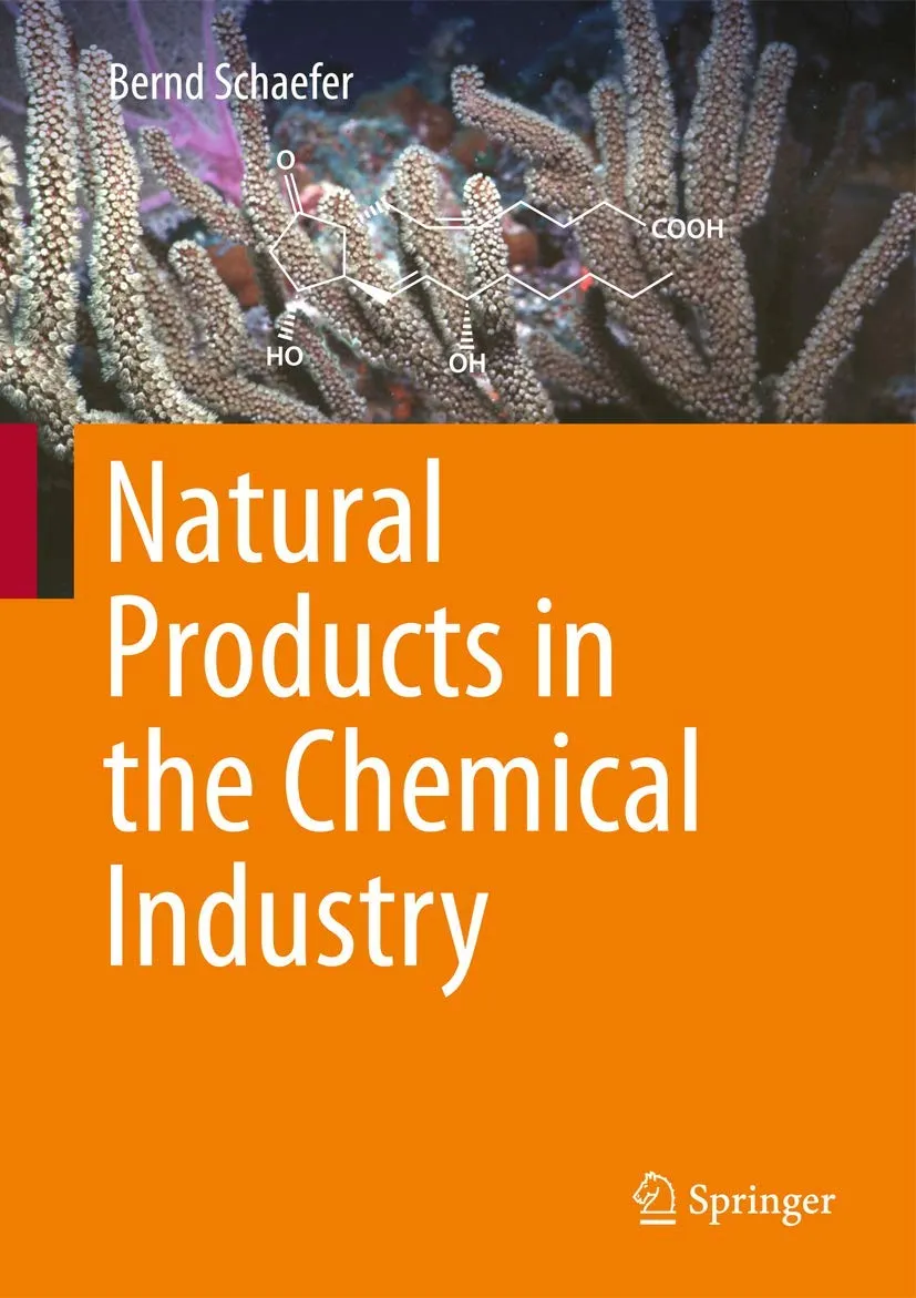 Natural Products in the Chemical Industry | Hardcover