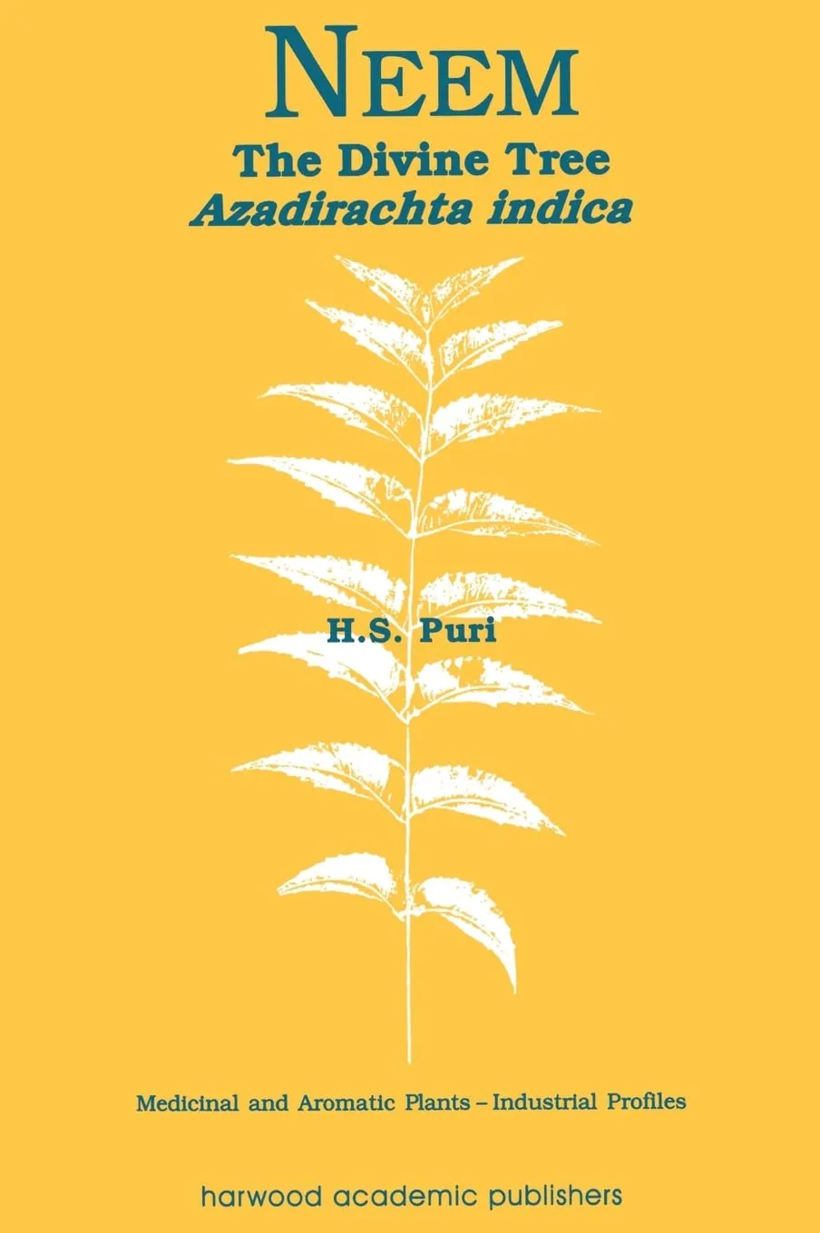 Neem The Divine Tree Azadirachta Indica | Hardcover