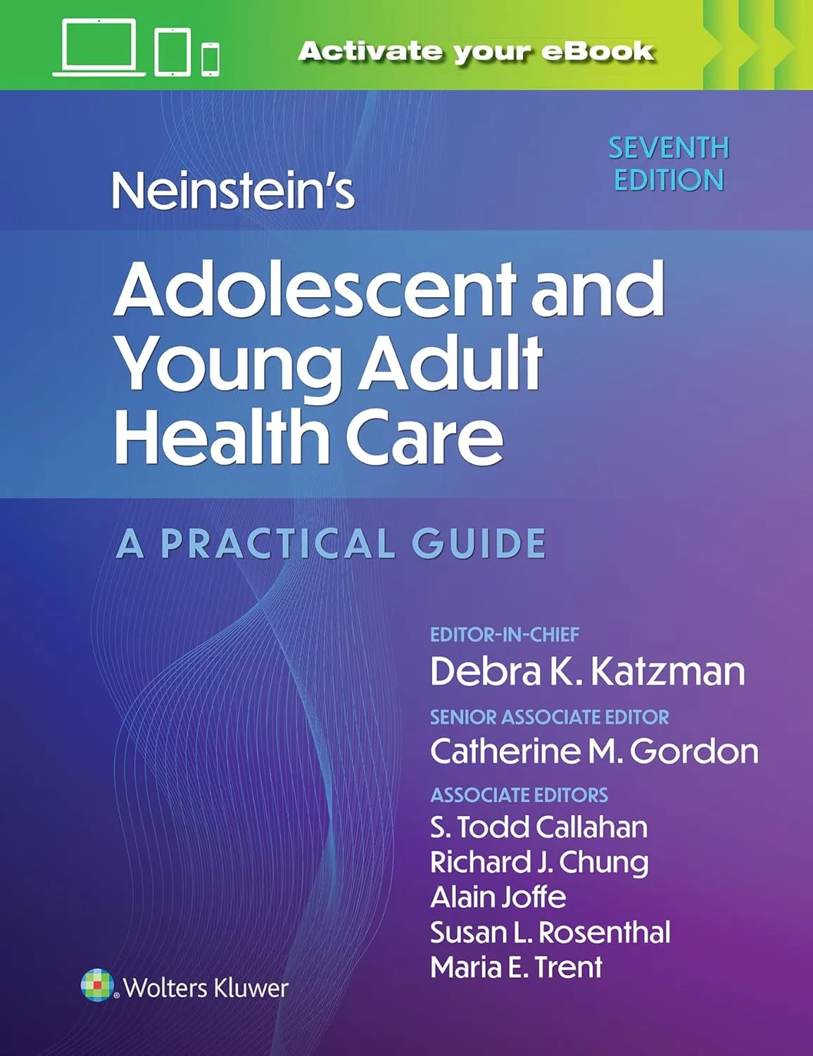 Neinsteins Adolescent And Young Adult Health Care A Practical Guide With Access Code 7th Edition | Hardcover