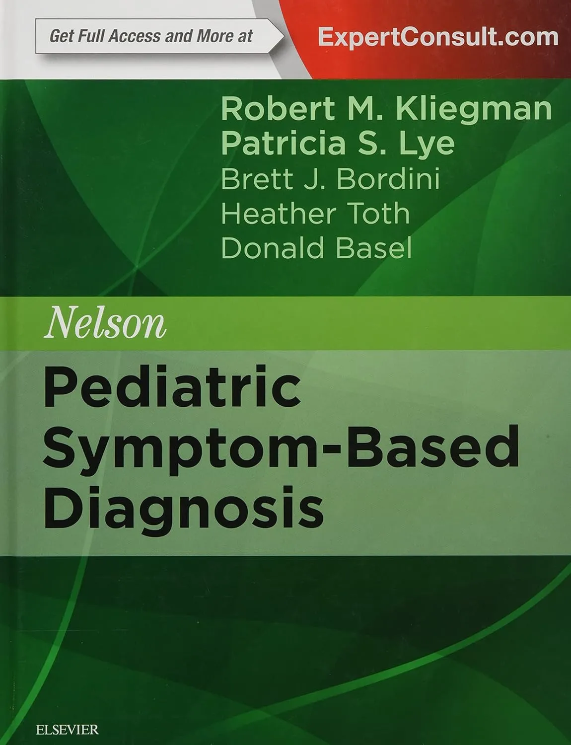 Nelson Pediatric Symptom-Based Diagnosis | Hardcover