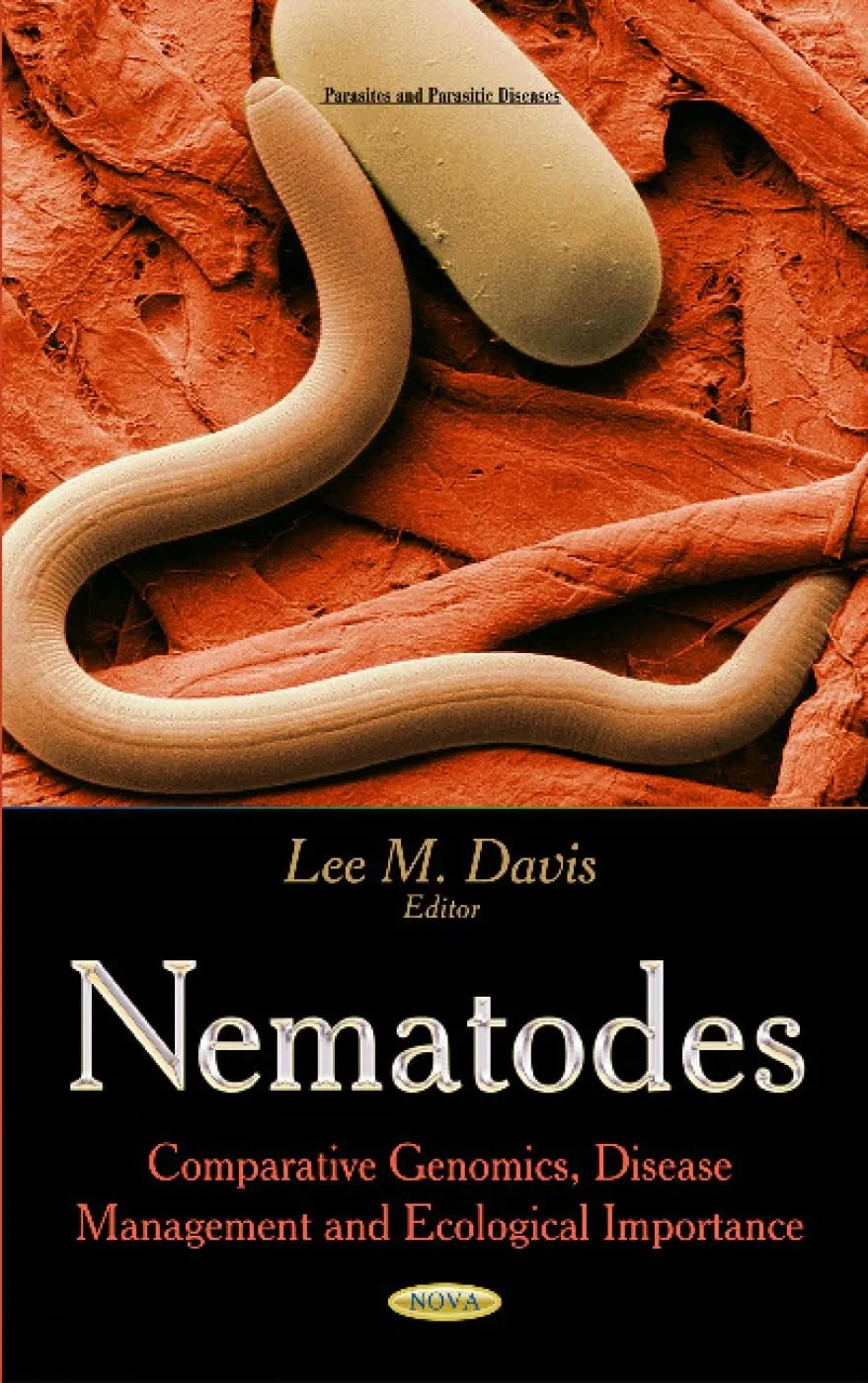 Nematodes Comparative Genomics | Disease Management and Ecological Importance | Hardcover