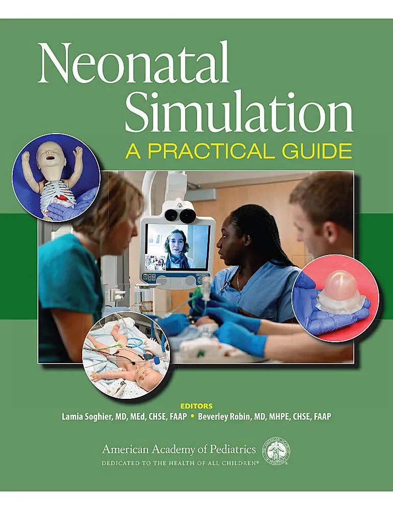 Neonatal Simulation A Practical Guide | Paperback
