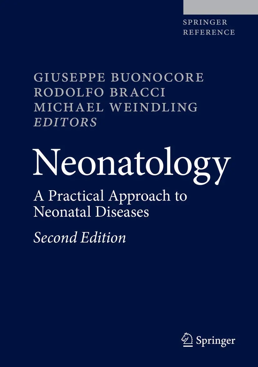 Neonatology A Practical Approach to Neonatal Diseases | 2nd Edition | 3 Volume Set | Hardcover