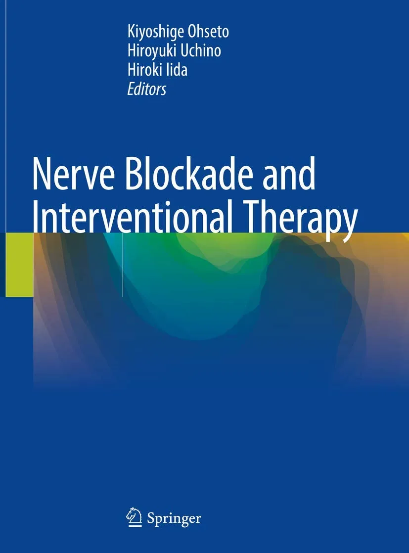Nerve Blockade and Interventional Therapy | Hardcover