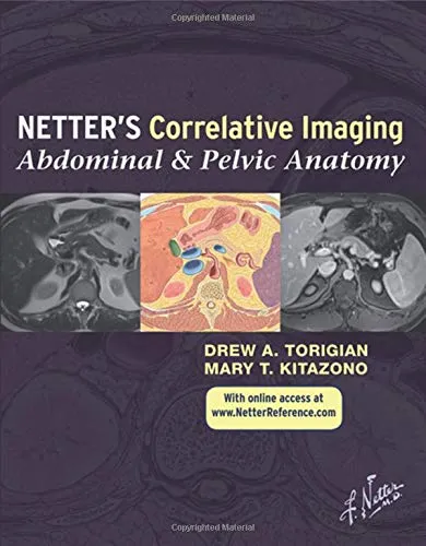 Netter's Correlative Imaging Abdominal and Pelvic Anatomy | Hardcover