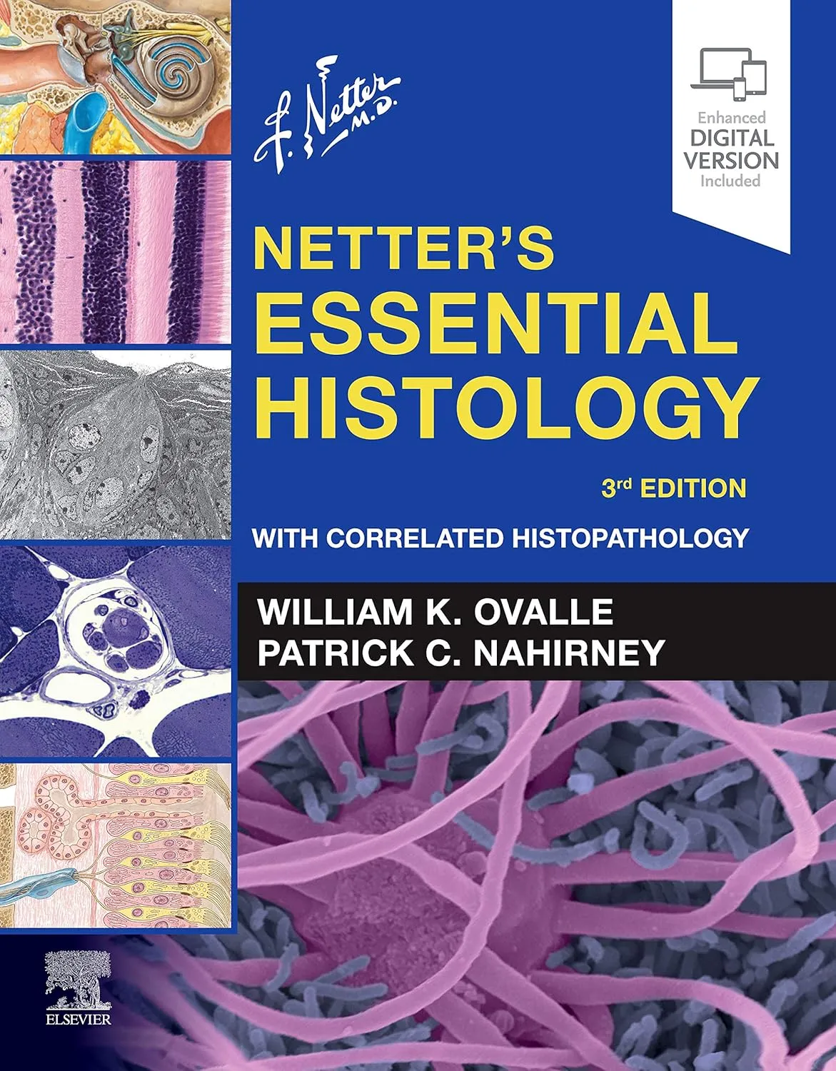 Netters Essential Histology With Correlated Histopathology | Third Edition | Paperback