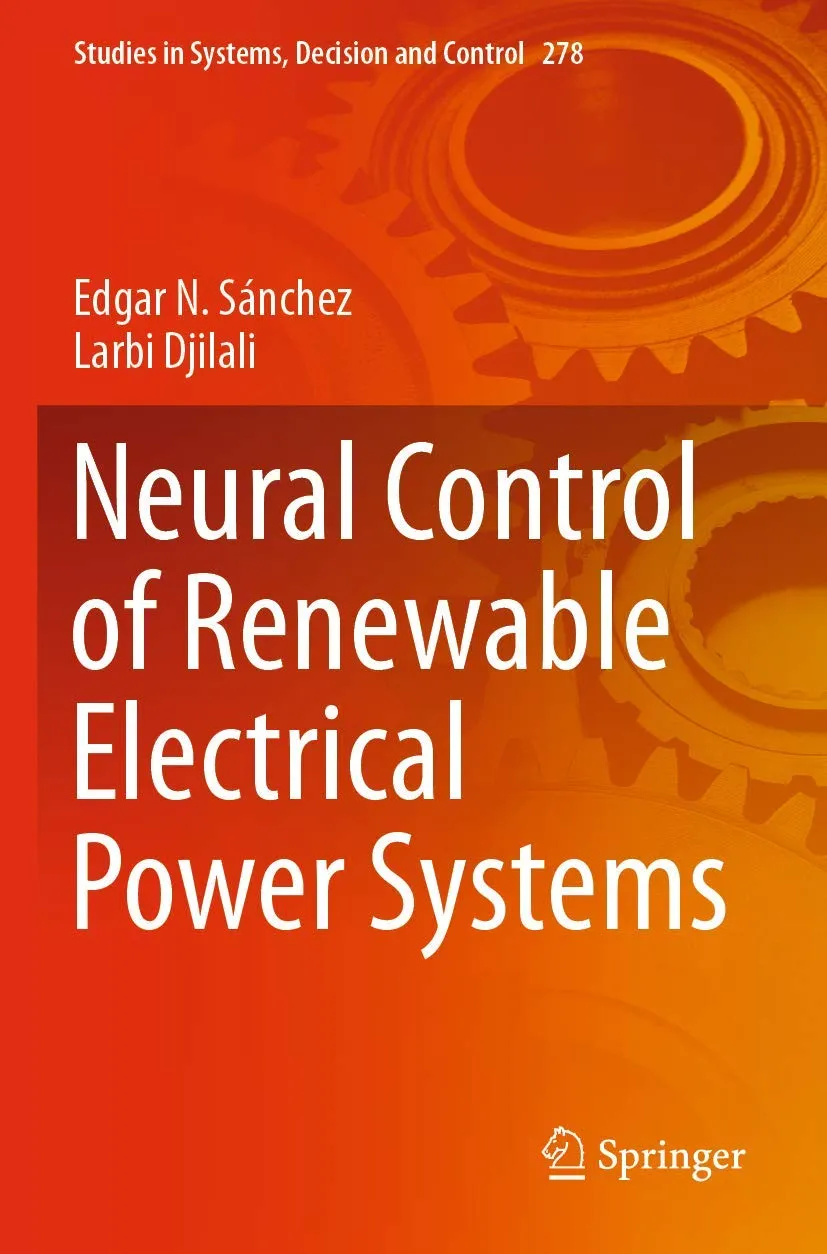 Neural Control Of Renewable Electrical Power Systems | Paperback