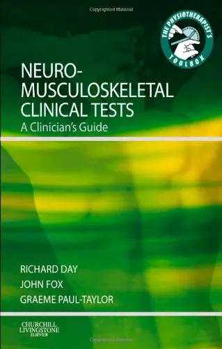 Neuro-Musculoskeletal Clinical Tests A Clinician's Guide | Hardcover