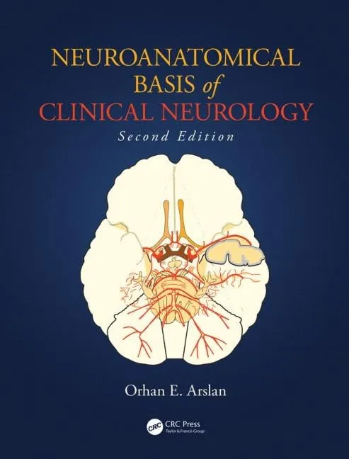 Neuroanatomical Basis of Clinical Neurology | 2nd Edition | Hardcover