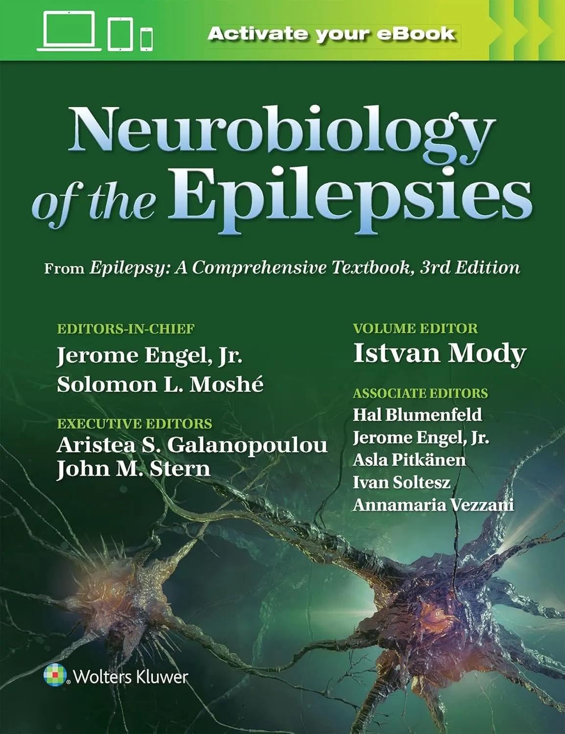 Neurobiology Of The Epilepsies From Epilepsy A Comprehensive Textbook With Access Code Third Edition | Paperback
