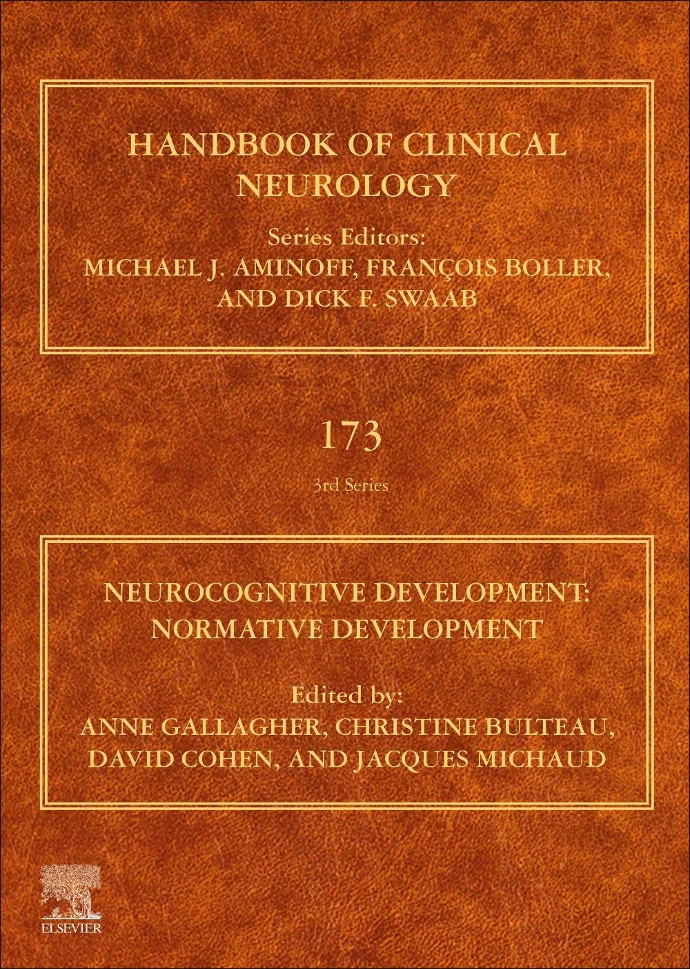 Neurocognitive Development Normative Development 3Rd Series Volume 173 | Hardcover