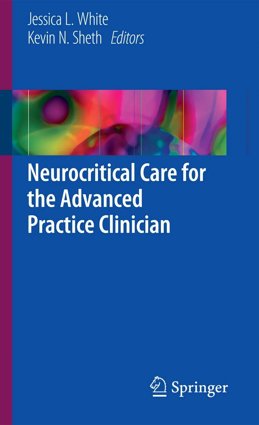 Neurocritical Care for the Advanced Practice Clinician | Hardcover
