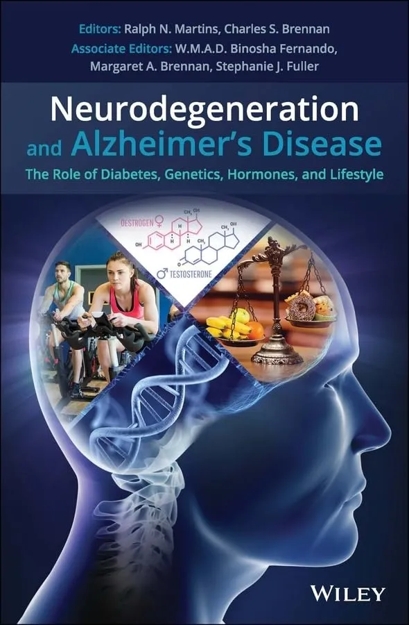 Neurodegeneration And Alzheimers Disease The Role Of Diabetes Genetics Hormones And Lifestyle | Hardcover