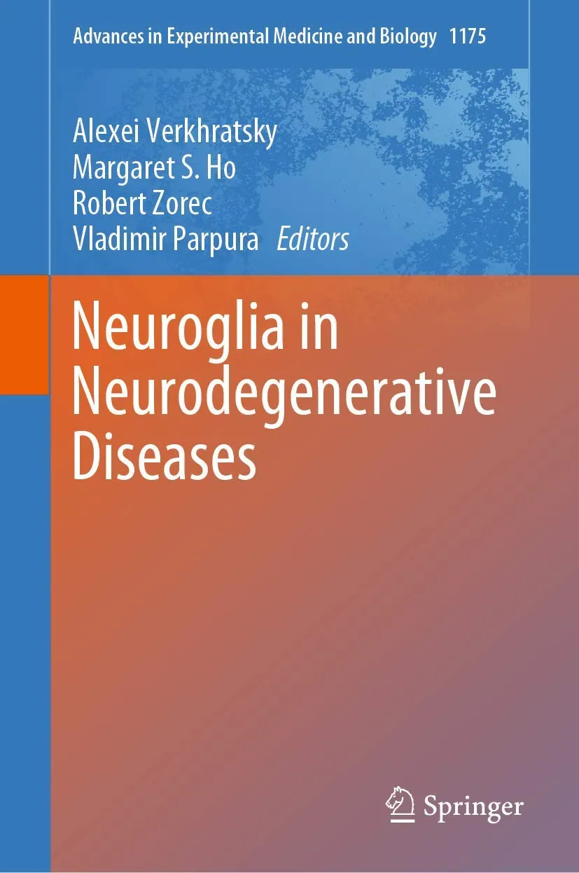 Neuroglia in Neurodegenerative Diseases | Hardcover