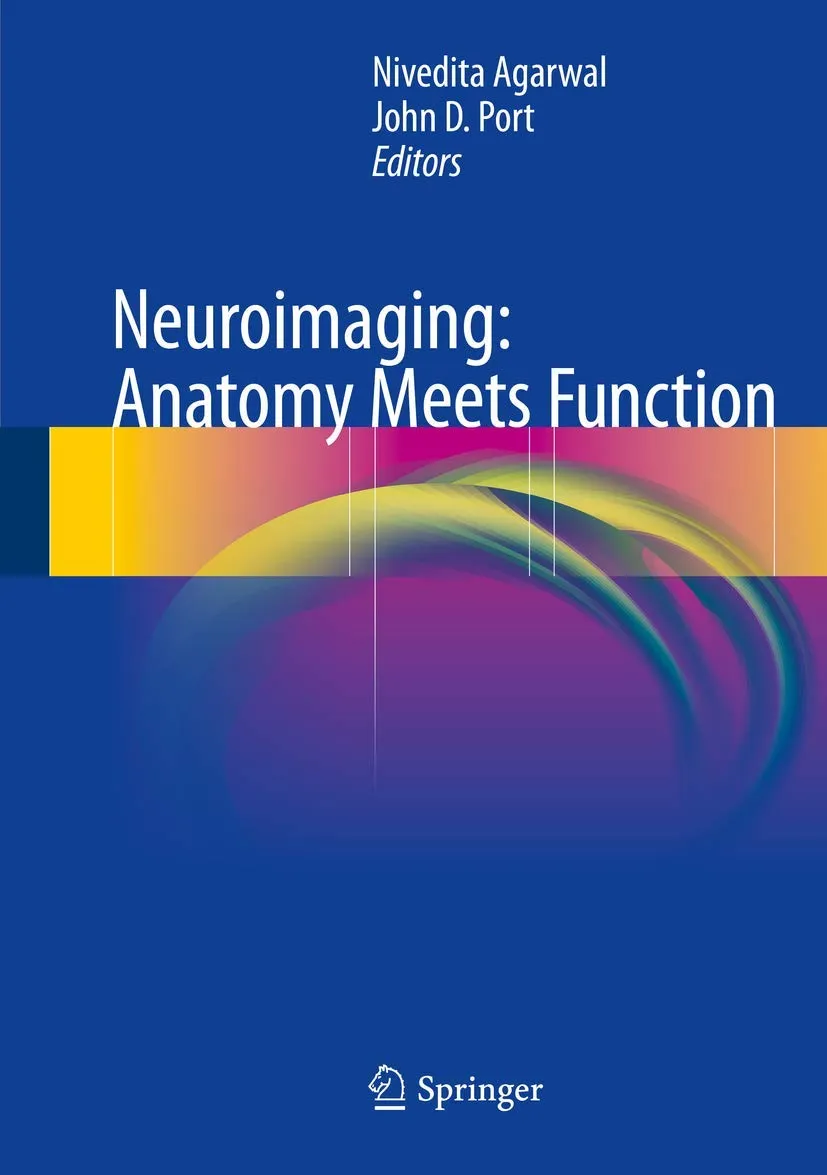 Neuroimaging Anatomy Meets Function | Hardcover