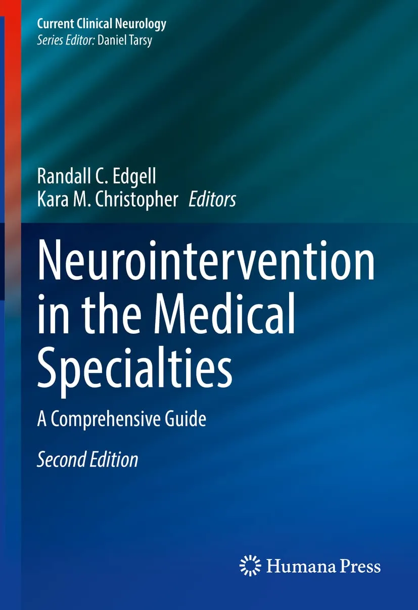 Neurointervention In The Medical Specialties A Comprehensive Guide 2nd Edition | Hardcover
