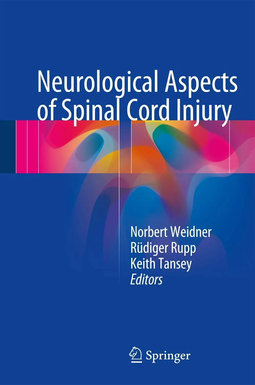 Neurological Aspects of Spinal Cord Injury | Hardcover