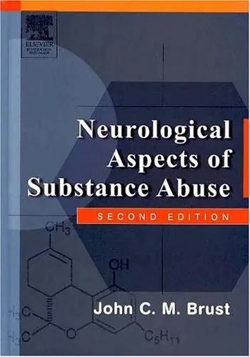 Neurological Aspects of Substance Abuse | 2nd Edition | Hardcover