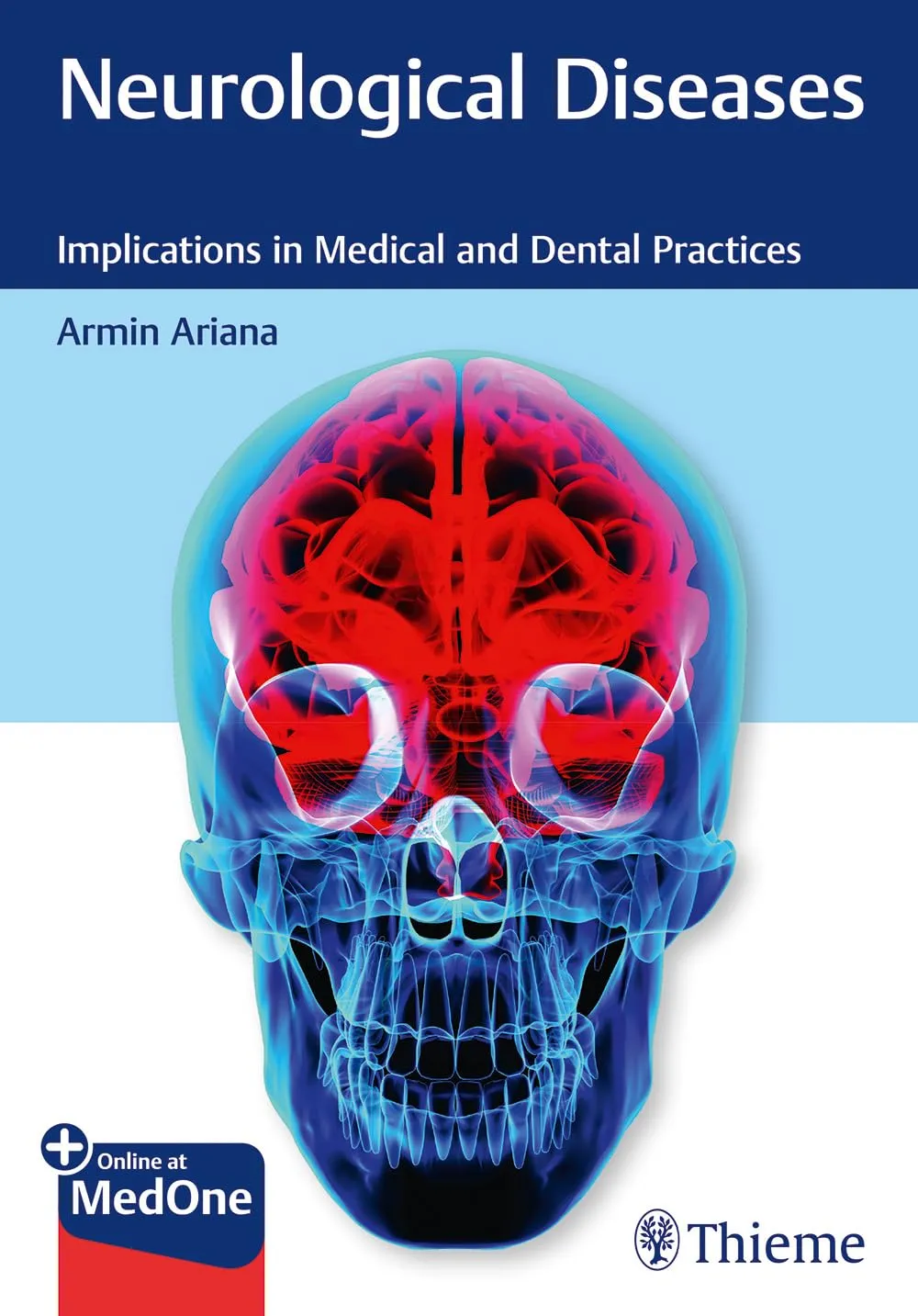 Neurological Diseses Implications in Medical and Dental Practices | Paperback