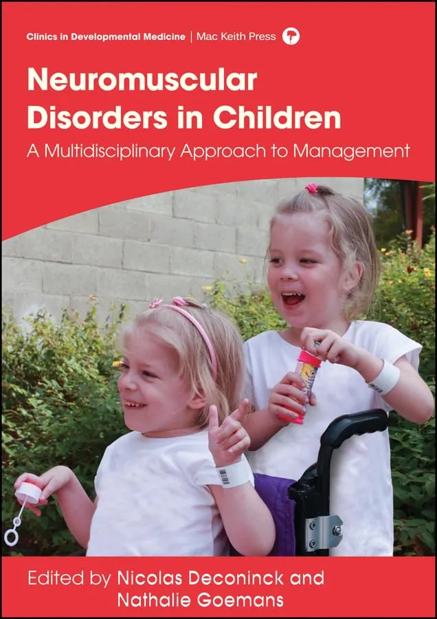 Neuromuscular Disorders In Children A Multidisciplinary Approach To Management | Hardcover
