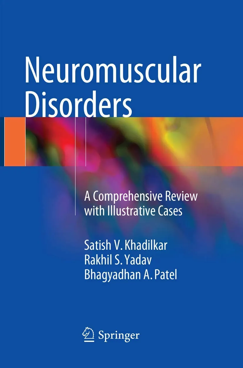 Neuromuscular Disorders A Comprehensive Review With Illustrative Cases | Paperback