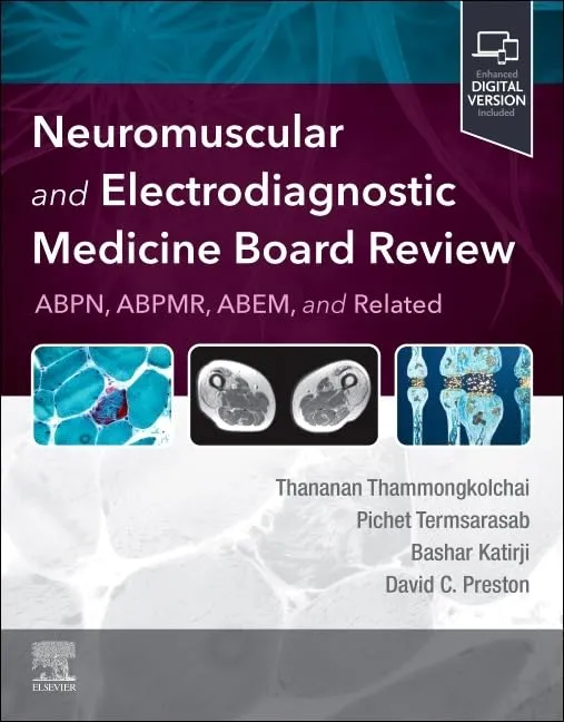 Neuromuscular And Electrodiagnostic Medicine Board Review Abpn Abpmr Abem And Related With Access Code | Paperback