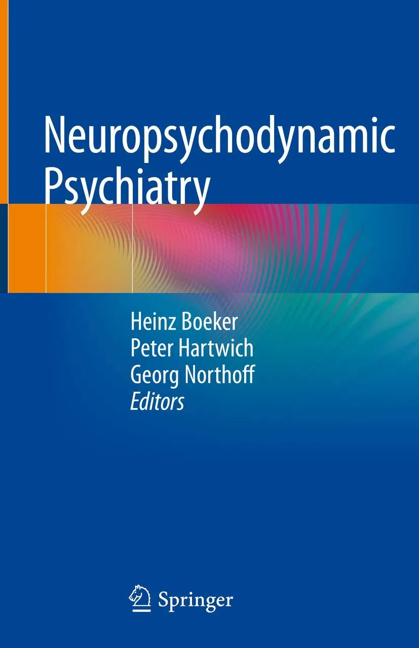 Neuropsychodynamic Psychiatry | Hardcover