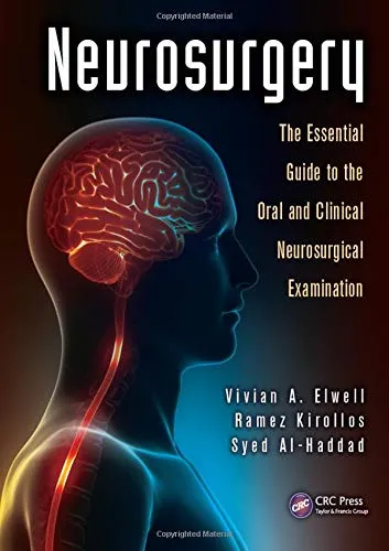 Neurosurgery The Essential Guide to the Oral and Clinical Neurosurgical Examination | Paperback