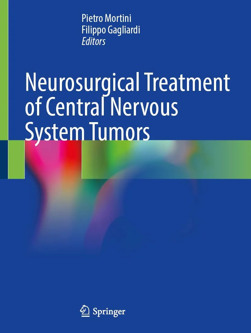 Neurosurgical Treatment Of Central Nervous System Tumors | Hardcover
