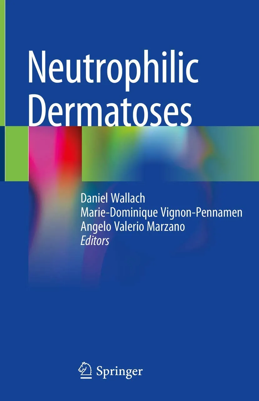 Neutrophilic Dermatoses | Hardcover