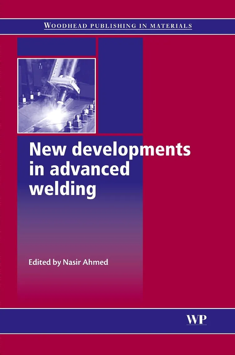 New Developments in Advanced Welding | Hardcover