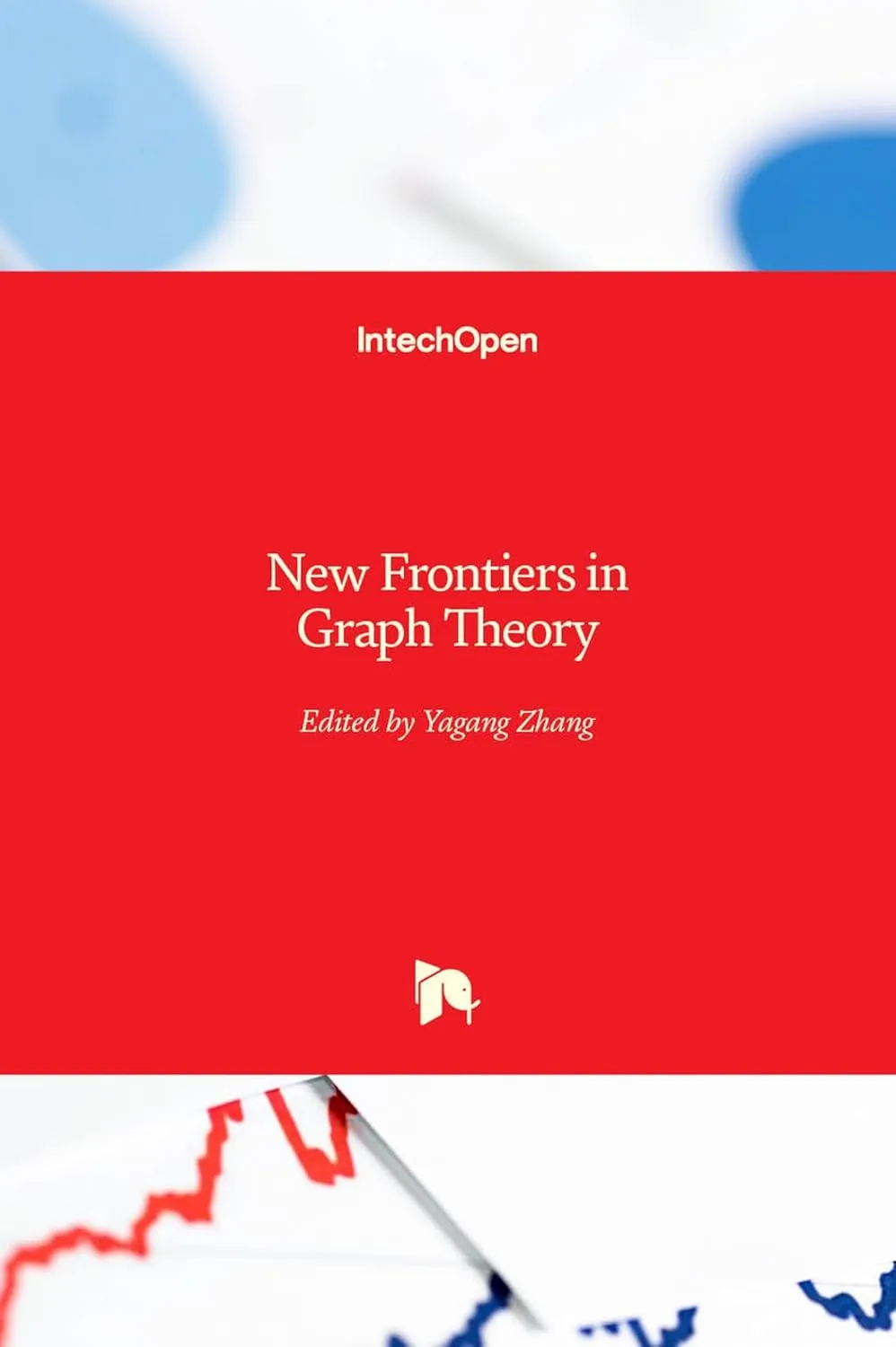 New Frontiers In Graph Theory