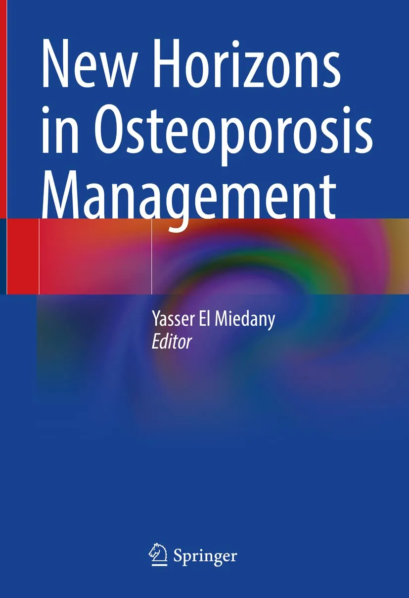 New Horizons In Osteoporosis Management | Hardcover