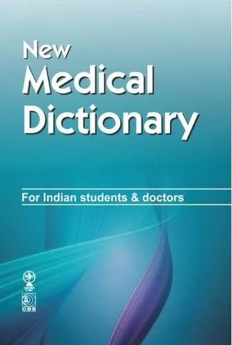 New Medical Dictionary for Indian Students and Doctors | 5th Edition | Paperback