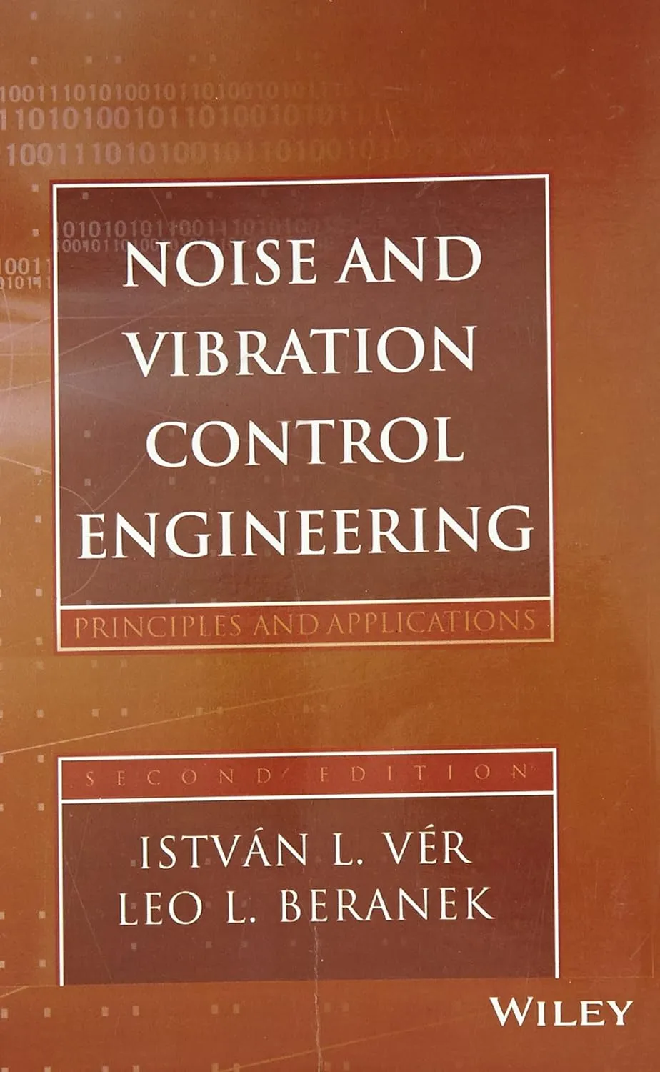 Noise and Vibration Control Engineering Principles and Applications | Paperback
