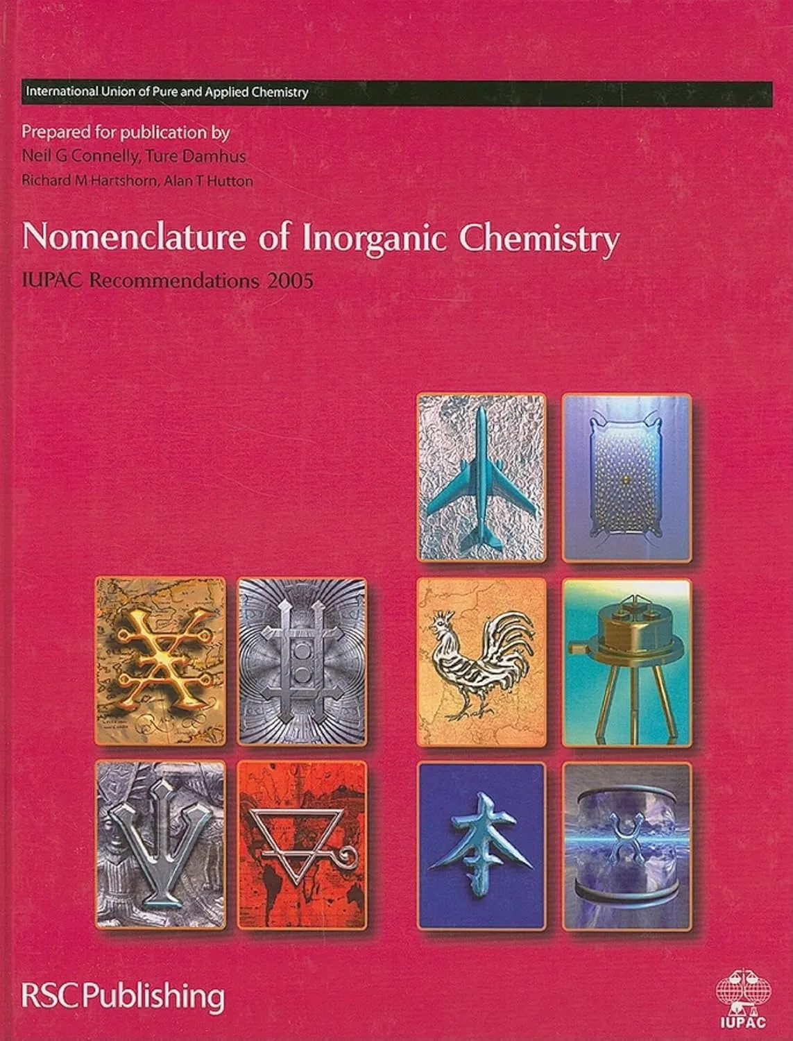 Nomenclature of Inorganic Chemistry Recommendations 2005 | Hardcover