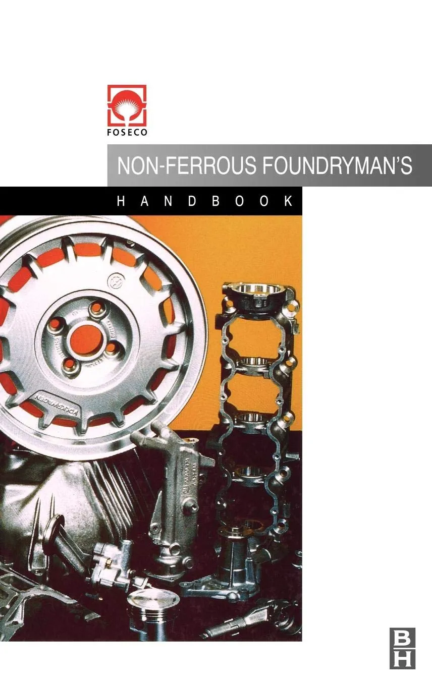 Non-Ferrous Foundryman's Handbook