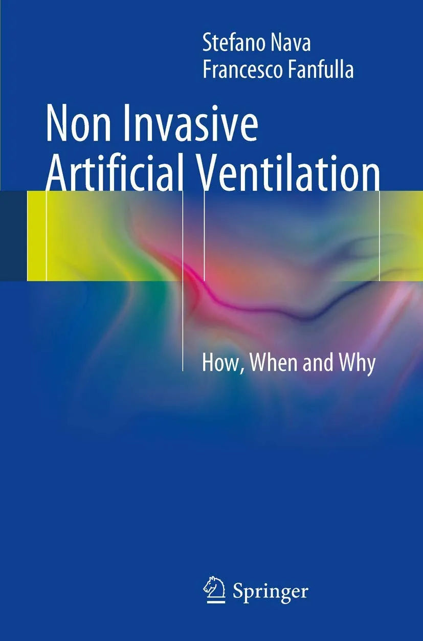 Non Invasive Artificial Ventilation How | When and Why | Paperback